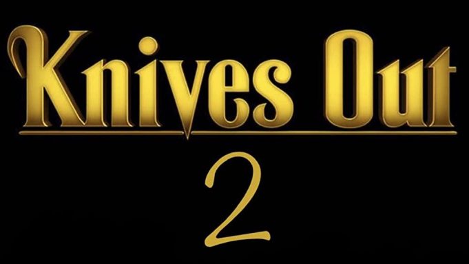 ‘Knives Out 2’ Expected to Drop in Late 2022