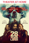 28 Years Later 4K Digital Code (2025) (Redeems in Movies Anywhere; 4K Vudu Fandango at Home & 4K iTunes Apple TV Transfer From Movies Anywhere)