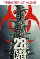 28 Years Later 4K Digital Code (2025) (Redeems in Movies Anywhere; 4K Vudu Fandango at Home & 4K iTunes Apple TV Transfer From Movies Anywhere)