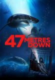 47 Meters Down iTunes Apple TV HD Digital Code (2017) (Redeems in iTunes Apple TV; HDX Vudu Fandango at Home Transfers Across Movies Anywhere)
