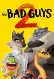 The Bad Guys 2 4K Digital Code (2025) (Redeems in Movies Anywhere; 4K Vudu Fandango at Home & 4K iTunes Apple TV Transfer From Movies Anywhere)