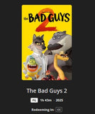 The Bad Guys 2 4K Digital Code (2025) (Redeems in Movies Anywhere; 4K Vudu Fandango at Home & 4K iTunes Apple TV Transfer From Movies Anywhere)