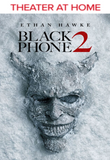 Black Phone 2 4K Digital Code (2025) (Redeems in Movies Anywhere; 4K Vudu Fandango at Home & 4K iTunes Apple TV Transfer From Movies Anywhere)
