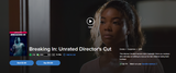 Breaking In HD Digital Code (2018 Unrated Director's Cut) (Redeems in Movies Anywhere; HDX Vudu Fandango & HD iTunes Apple TV Transfer From Movies Anywhere)