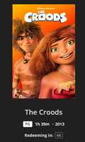 The Croods 4K Digital Code (2013) (Redeems in Movies Anywhere; UHD Vudu & 4K iTunes & 4K Google TV Transfer From Movies Anywhere)