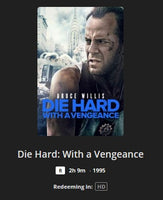 Die Hard with a Vengeance HD Digital Code (1995) (Redeems in Movies Anywhere; HDX Vudu Fandango at Home & HD iTunes Apple TV Transfer From Movies Anywhere)
