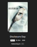 Disclosure Day HD Digital Code (2026) (Redeems in Movies Anywhere; HDX Vudu Fandango & HD iTunes Apple TV Transfer From Movies Anywhere)