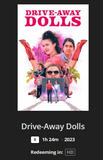 Drive-Away Dolls HD Digital Code (2023) (Redeems in Movies Anywhere; HDX Vudu Fandango at Home & HD iTunes Transfer From Movies Anywhere)