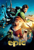 Epic HD Digital Code (2013) (Redeems in Movies Anywhere; HDX Vudu Fandango & HD iTunes Apple TV Transfer From Movies Anywhere)