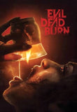 Evil Dead Burn HD Digital Code (2026) (Redeems in Movies Anywhere; HDX Vudu Fandango & HD iTunes Apple TV Transfer From Movies Anywhere)