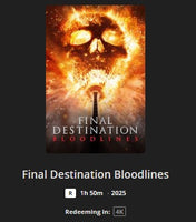 Final Destination Bloodlines 4K Digital Code (2025) (Redeems in Movies Anywhere; 4K Vudu Fandango at Home & 4K iTunes Apple TV Transfer From Movies Anywhere)