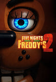 Five Nights at Freddy's 2 HD Digital Code (2025) (Redeems in Movies Anywhere; HDX Vudu Fandango at Home & HD iTunes Apple TV Transfer From Movies Anywhere)