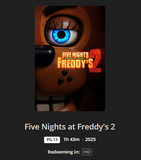 Five Nights at Freddy's 2 HD Digital Code (2025) (Redeems in Movies Anywhere; HDX Vudu Fandango at Home & HD iTunes Apple TV Transfer From Movies Anywhere)