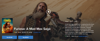 Furiosa: A Mad Max Saga 4K Digital Code (2024) (Redeems in Movies Anywhere; 4K Vudu Fandango at Home & 4K iTunes Apple TV Transfer From Movies Anywhere)