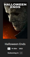 Halloween Ends 4K Digital Code (2022) (Redeems in Movies Anywhere; UHD Vudu & 4K iTunes Transfer From Movies Anywhere)