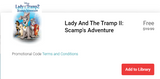 Lady and the Tramp II: Scamp's Adventure Google TV HD Digital Code (2001) (Redeems in Google TV; HD Movies Anywhere & HDX Vudu & HD iTunes Transfer Across Movies Anywhere)