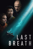 Last Breath HD Digital Code (2025) (Redeems in Movies Anywhere; HDX Vudu Fandango at Home & HD iTunes Apple TV Transfer From Movies Anywhere)