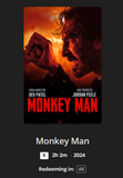 Monkey Man 4K Digital Code (2024) (Redeems in Movies Anywhere; 4K Vudu Fandango at Home & 4K iTunes Apple TV Transfer From Movies Anywhere)