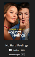 No Hard Feelings HD Digital Code (2023) (Redeems in Movies Anywhere; HDX Vudu & HD iTunes & HD Google TV Transfer From Movies Anywhere)