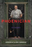 The Phoenician Scheme 4K Digital Code (2025) (Redeems in Movies Anywhere; 4K Vudu Fandango at Home & 4K iTunes Apple TV Transfer From Movies Anywhere)
