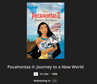 Pocahontas 2: Journey to a New World HD Digital Code (1998) (Redeems in Movies Anywhere; HDX Vudu & HD iTunes Transfer From Movies Anywhere)