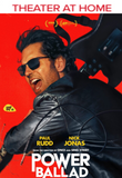 Power Ballad iTunes Apple TV 4K Digital Code (2026) (Redeems in iTunes Apple TV; 4K Vudu Fandango Transfers Across Movies Anywhere)