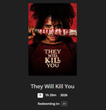 They Will Kill You 4K Digital Code (2026) (Redeems in Movies Anywhere; 4K Vudu Fandango & 4K iTunes Apple TV Transfer From Movies Anywhere)