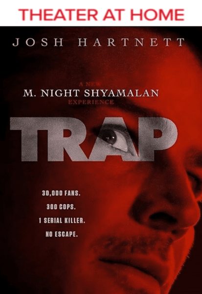 Trap HD Digital Code (2024) (Redeems in Movies Anywhere; HDX Vudu Fandango at Home & HD iTunes Apple TV Transfer From Movies Anywhere)