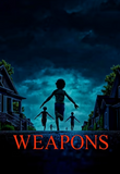 Weapons HD Digital Code (2025) (Redeems in Movies Anywhere; HDX Vudu Fandango & HD iTunes Apple TV Transfer From Movies Anywhere)