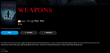 Weapons 4K Digital Code (2025) (Redeems in Movies Anywhere; 4K Vudu Fandango at Home & 4K iTunes Apple TV Transfer From Movies Anywhere)
