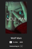 Wolf Man 4K Digital Code (2025) (Redeems in Movies Anywhere; 4K Vudu Fandango at Home & 4K iTunes Apple TV Transfer From Movies Anywhere)