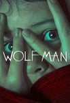 Wolf Man 4K Digital Code (2025) (Redeems in Movies Anywhere; 4K Vudu Fandango at Home & 4K iTunes Apple TV Transfer From Movies Anywhere)