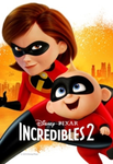 The Incredibles 2 4K Digital Code (2018) (Redeems in Movies Anywhere; 4K Vudu Fandango at Home & 4K iTunes Apple TV Transfer From Movies Anywhere)