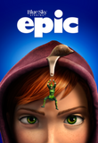 Epic HD Digital Code (2013) (Redeems in Movies Anywhere; HDX Vudu Fandango at Home & HD iTunes Apple TV Transfer From Movies Anywhere)