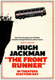 The Front Runner SD Digital Code (Redeems in Movies Anywhere; SD Vudu & SD iTunes & SD Google Play Transfer From Movies Anywhere) (THIS IS A STANDARD DEFINITION [SD] CODE)