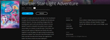 Barbie: Star Light Adventure iTunes HD Digital Code (Redeems in iTunes; HDX Vudu & HD Google TV Transfer Across Movies Anywhere)