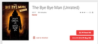 The Bye Bye Man iTunes HD Digital Code (Redeems in iTunes; HDX Vudu & HD Google TV of the Unrated Version Transfers Across Movies Anywhere) (Unrated Version)
