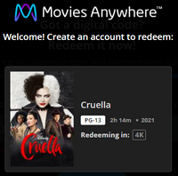 Cruella 4K Digital Code (Redeems in Movies Anywhere; UHD Vudu & 4K iTunes & 4K Google TV Transfer From Movies Anywhere)