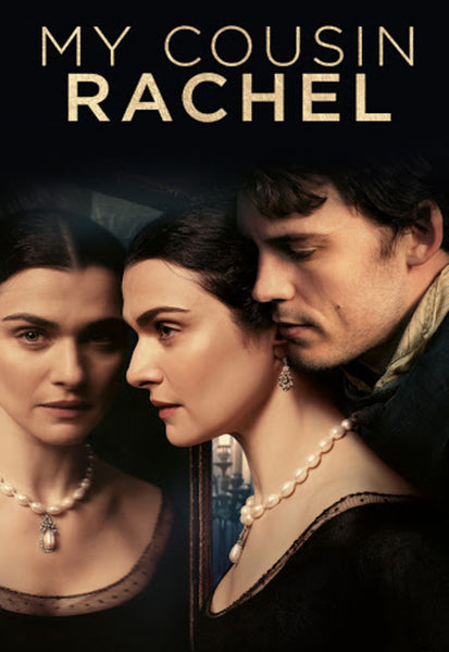 My Cousin Rachel HD Digital Code (2017) (Redeems in Movies Anywhere; HDX Vudu & HD iTunes & HD Google TV Transfer From Movies Anywhere)